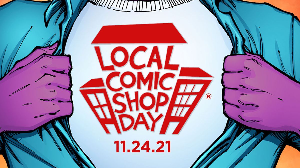 Today is Local Comic Shop Day 2021 here's what to expect GamesRadar+