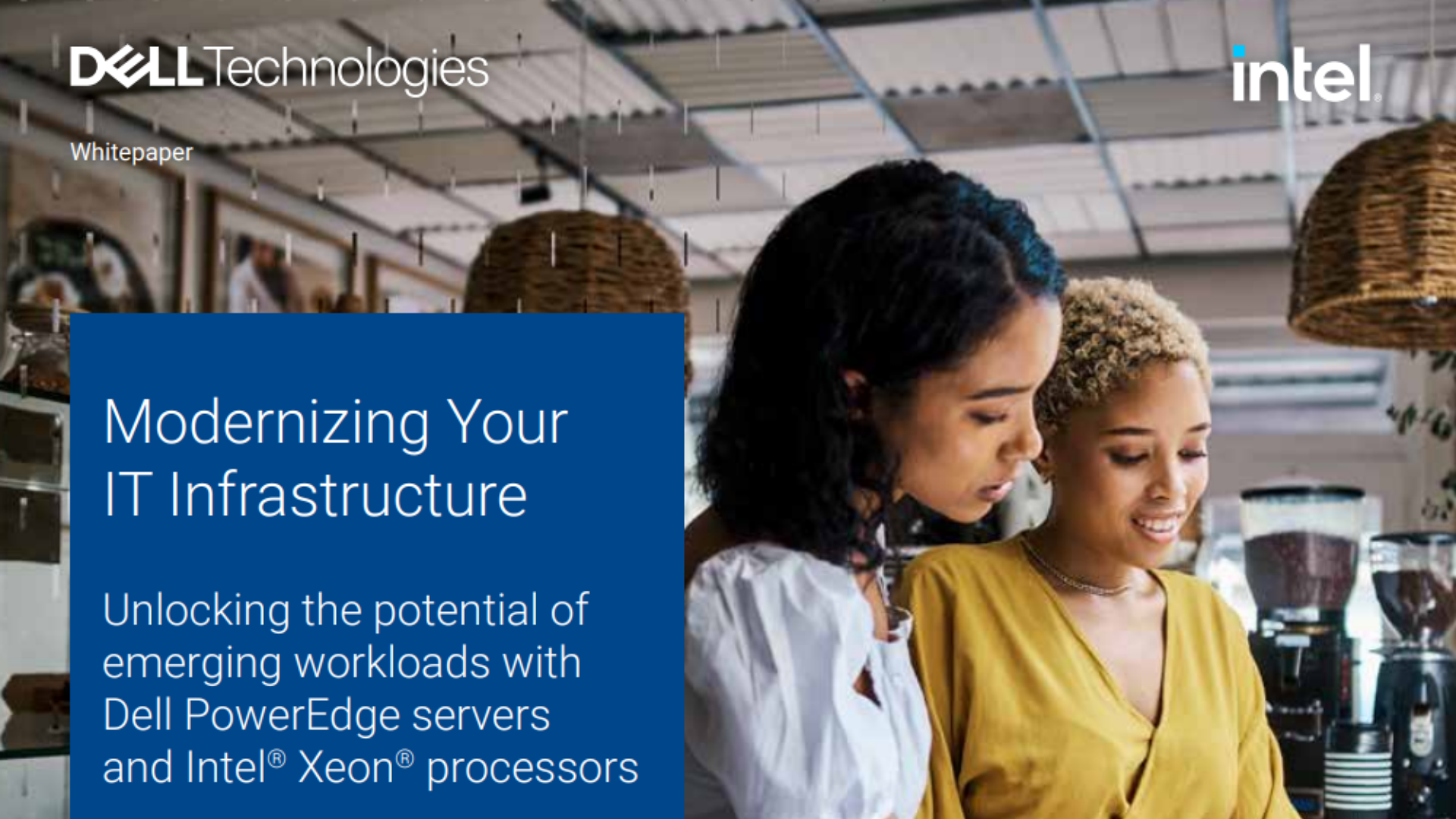 Modernizing Your IT Infrastructure: Unlocking the potential of emerging workloads