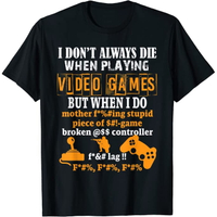 Yeah, it's another stupid gaming shirt:$19.99 at AmazonSave: me from this attitude