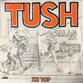 ZZ Top's 1975 "Tush" single