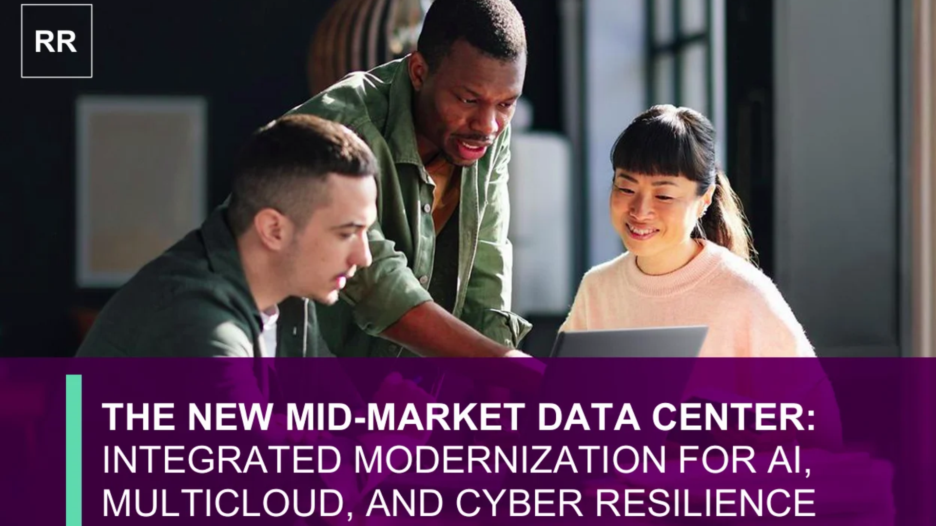 The New Mid-market Data Center: integrated modernization for AI, Multicloud and Cyber Resilience