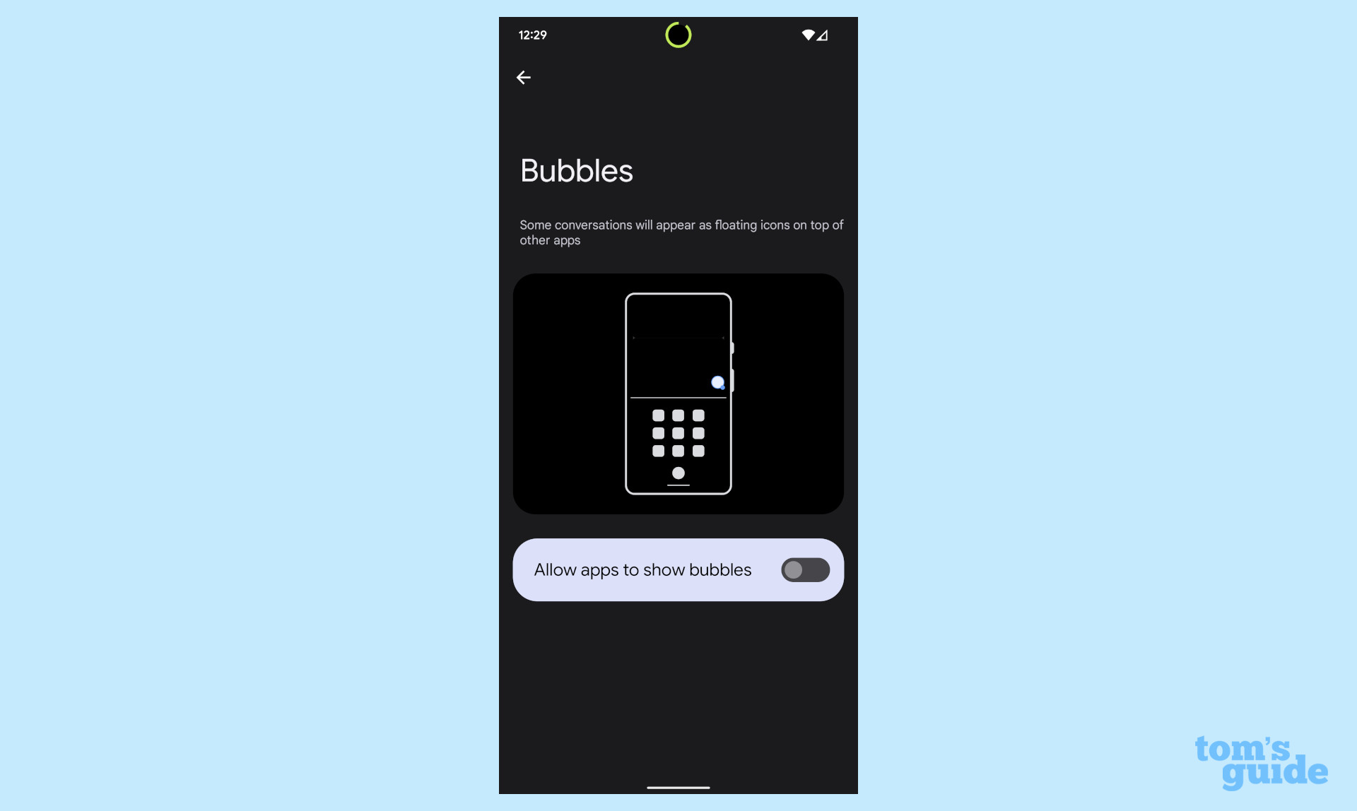 pixel 6 features to disable: bubbles