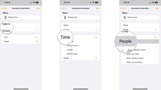 How to use HomePod as a HomeKit alarm in the iPhone by showing steps: Tap a desired accessory state, Tap Time, Tap People.