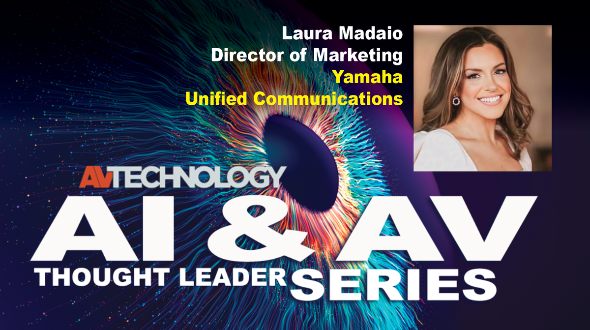 Laura Madaio, Director of Marketing at Yamaha Unified Communications