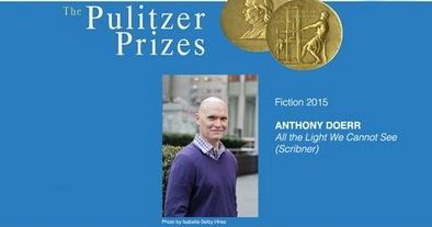 Anthony Doerr wins the Pulitzer Prize for fiction for All the Light We Cannot See