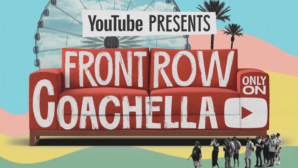 YouTube Front Row Coachella