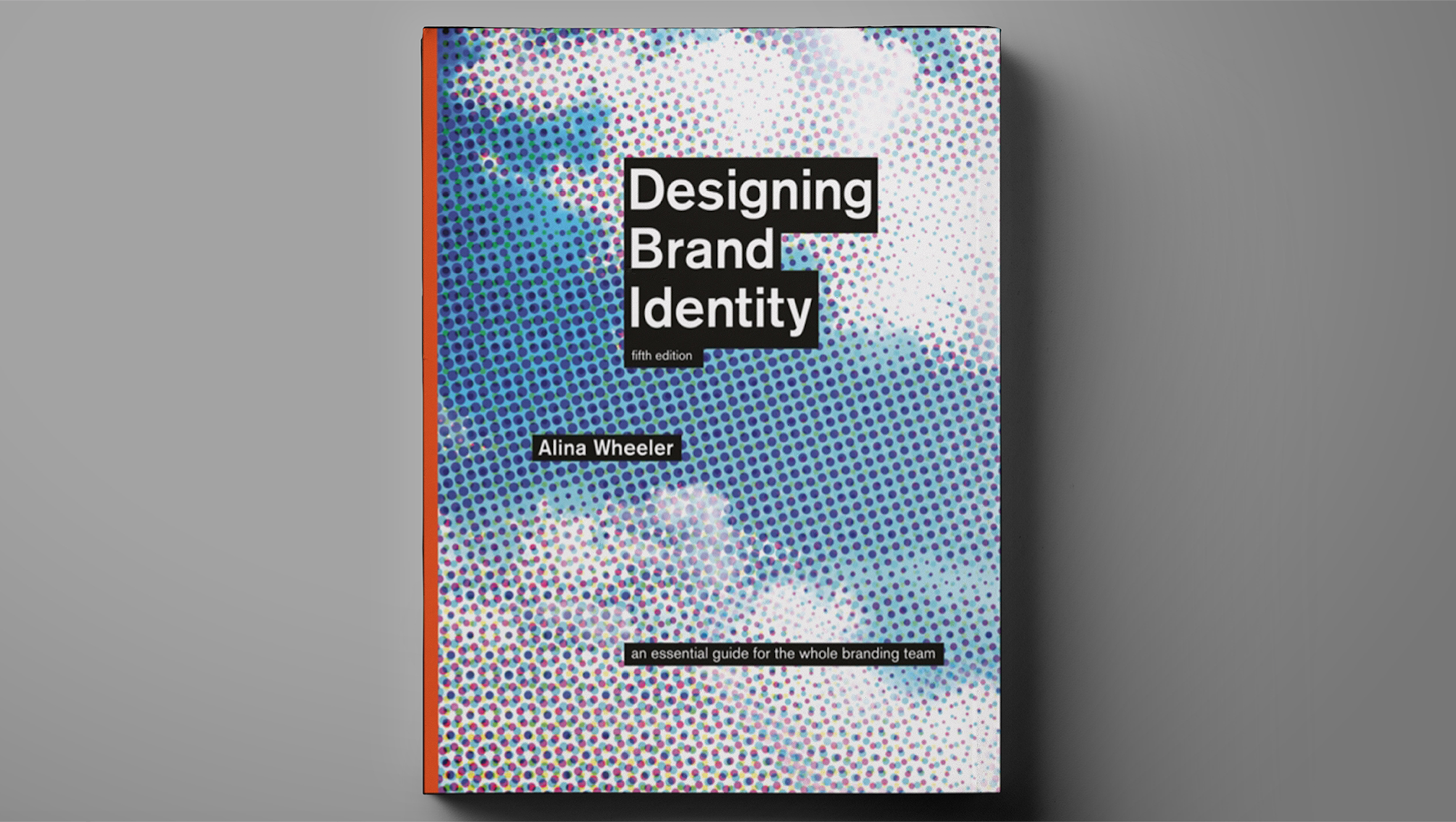 Cover shot of one of the best graphic design books, Designing Brand Identity