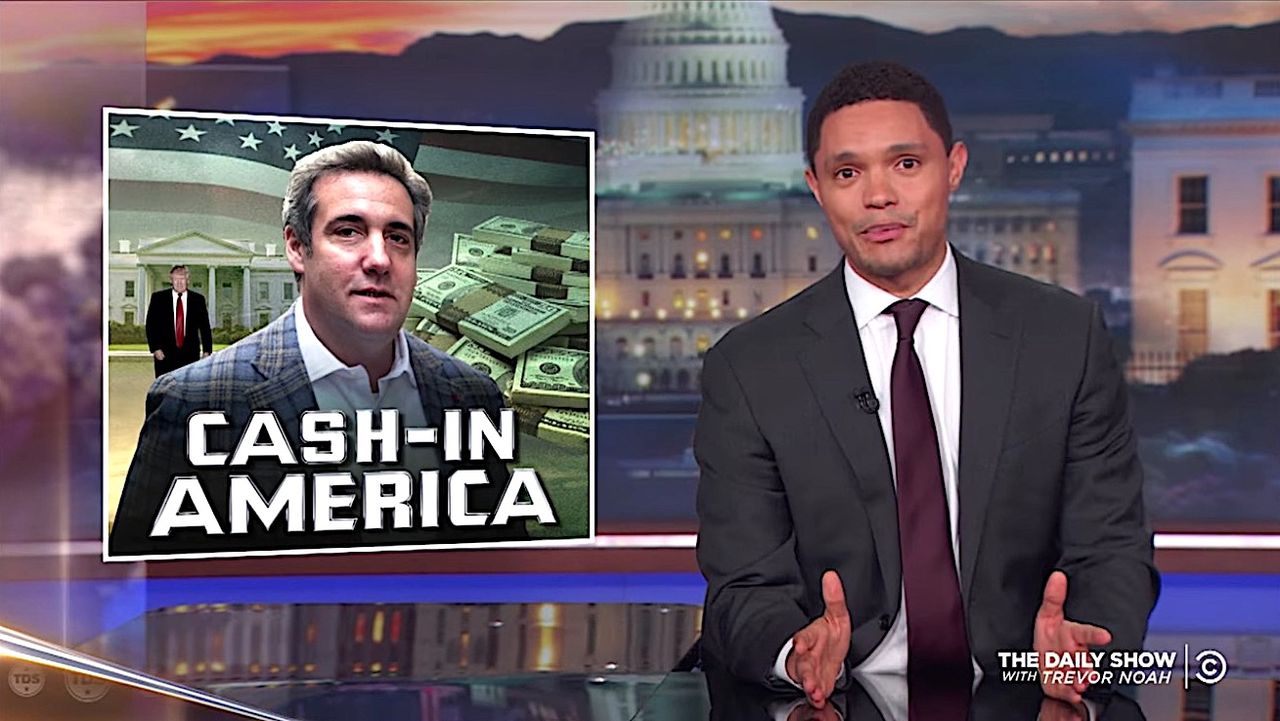 Trevor Noah is on to Michael Cohen