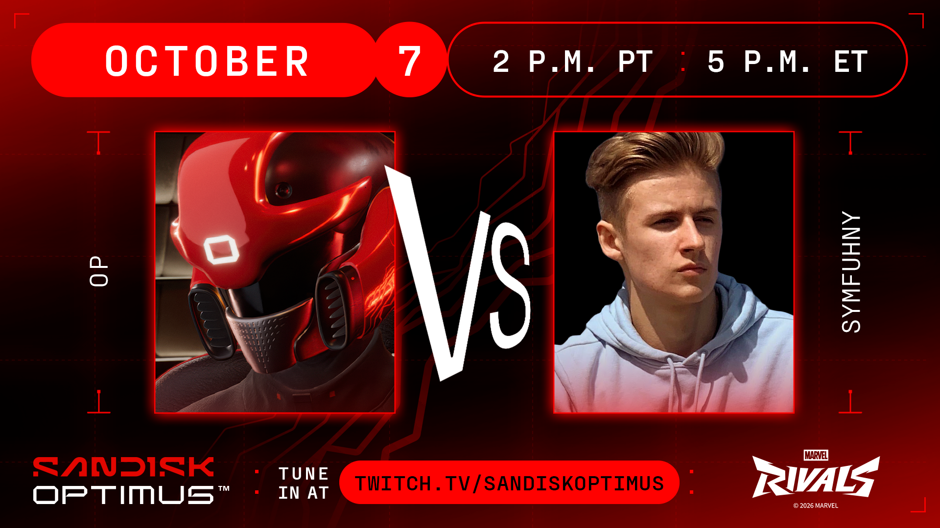 OP vs. Symfuhny. Live on the SANDISK Optimus on Twitch, starting at 5 p.m. ET / 2 p.m. PT.