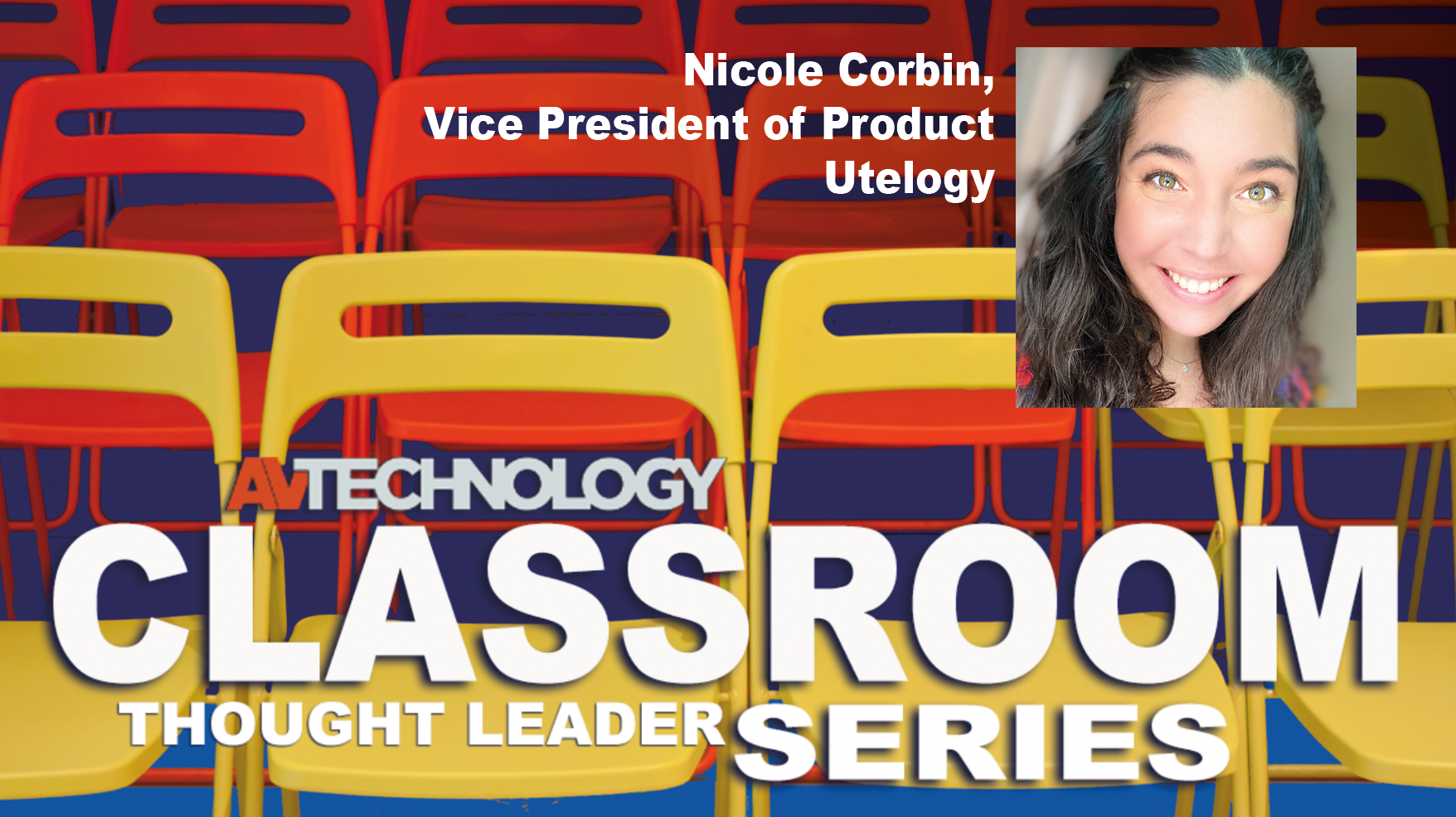 Nicole Corbin, Vice President of Product at Utelogy 