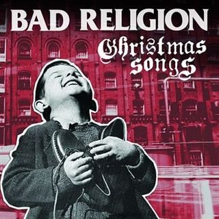 Christmas Songs — Bad Religion