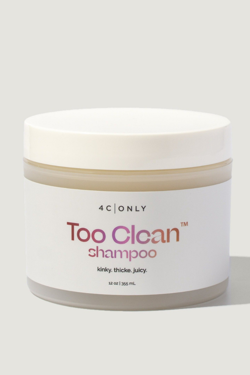 4C ONLY | Too Clean Shampoo
