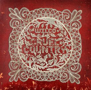 Wilco Cruel Country album cover
