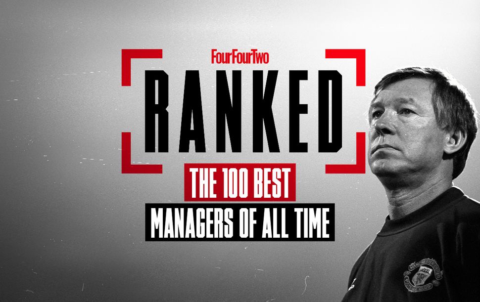 Ranked! The 100 Best Football Managers Of All Time | FourFourTwo