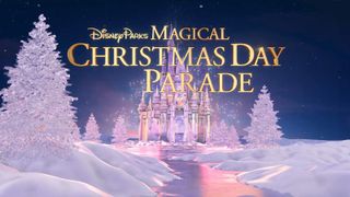 Disney Parks magical Christmas Day parade