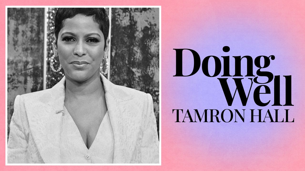 Tamron Hall: Doing Well