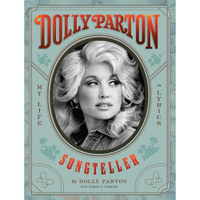 Dolly Parton, Songteller: My Life in Lyrics | $25.00 on Amazon