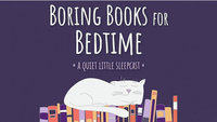 Boring Books for Bedtime