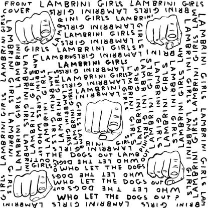 David Shrigley Lambrini Girls Who Let The Dogs Out Album Artwork