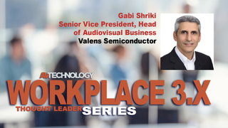 Gabi Shriki, Senior Vice President, Head of Audiovisual Business at Valens Semiconductor