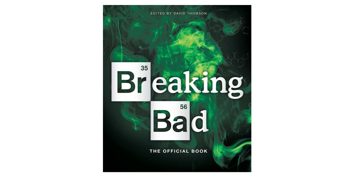 Breaking Bad: The Official Book