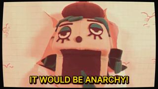 A bizzyboy in Great God Grove, here a real puppet, is saying "IT WOULD BE ANARCHY!" while smashing through a paper screen