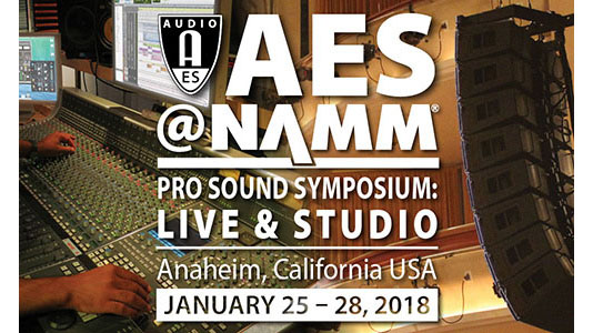 AES@NAMM Pro Sound Symposium Announces Education Program