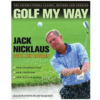 Golf My Way by Jack Nicklaus