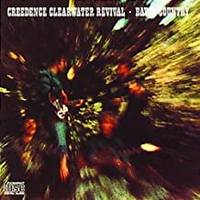 Creedence Clearwater Revival: Bayou Country