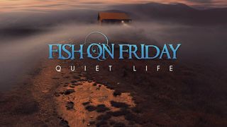 Fish On Friday - Quiet Life album artwork