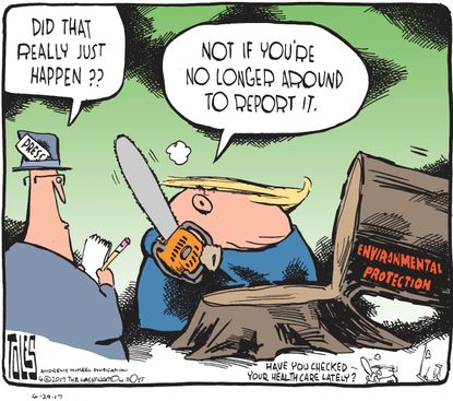 Political cartoon U.S. Trump EPA GOP health care bill press