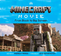 A Minecraft MovieHardcover: $39.58 at AmazonKindle: $16.99 at Amazon