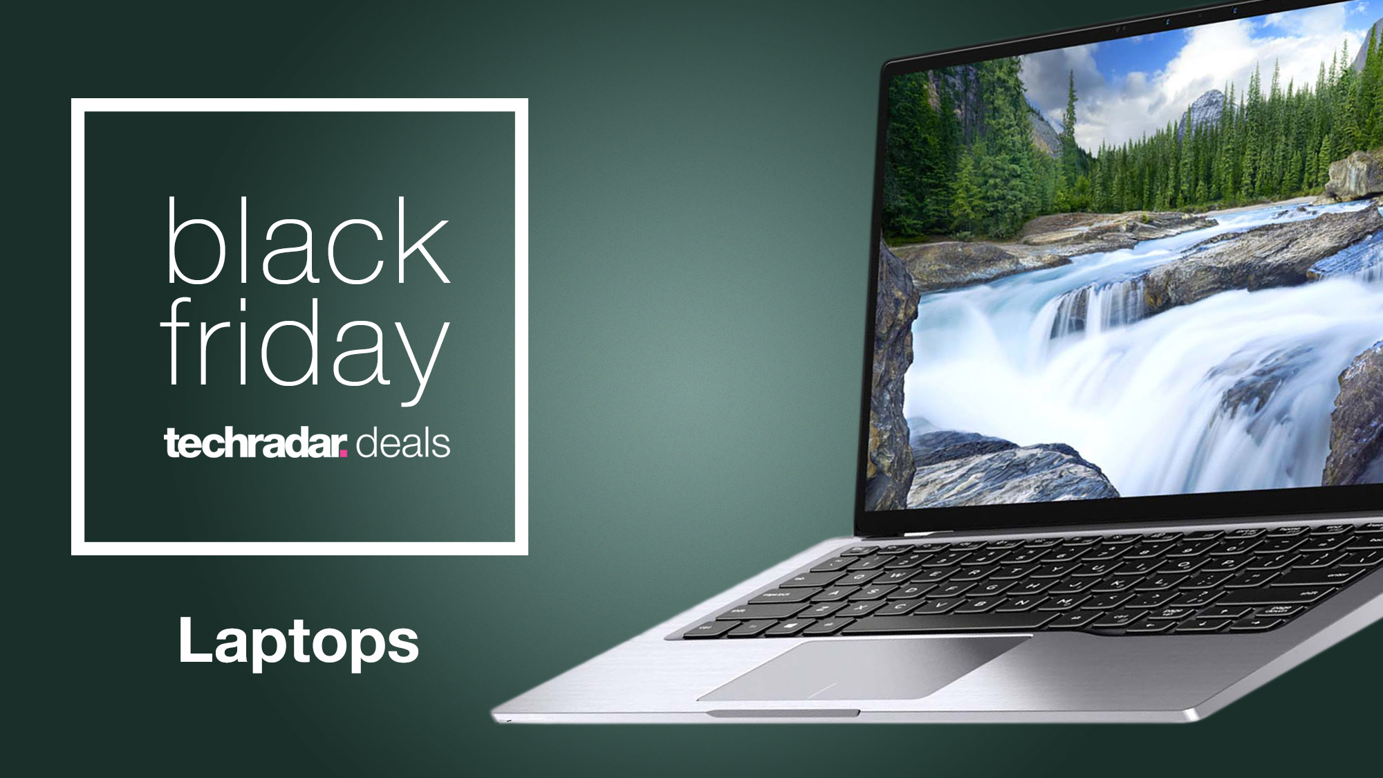 The Best Black Friday Laptop Deals Techradar