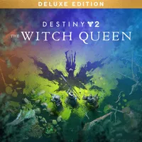 Destiny 2: The Witch Queen Deluxe Edition