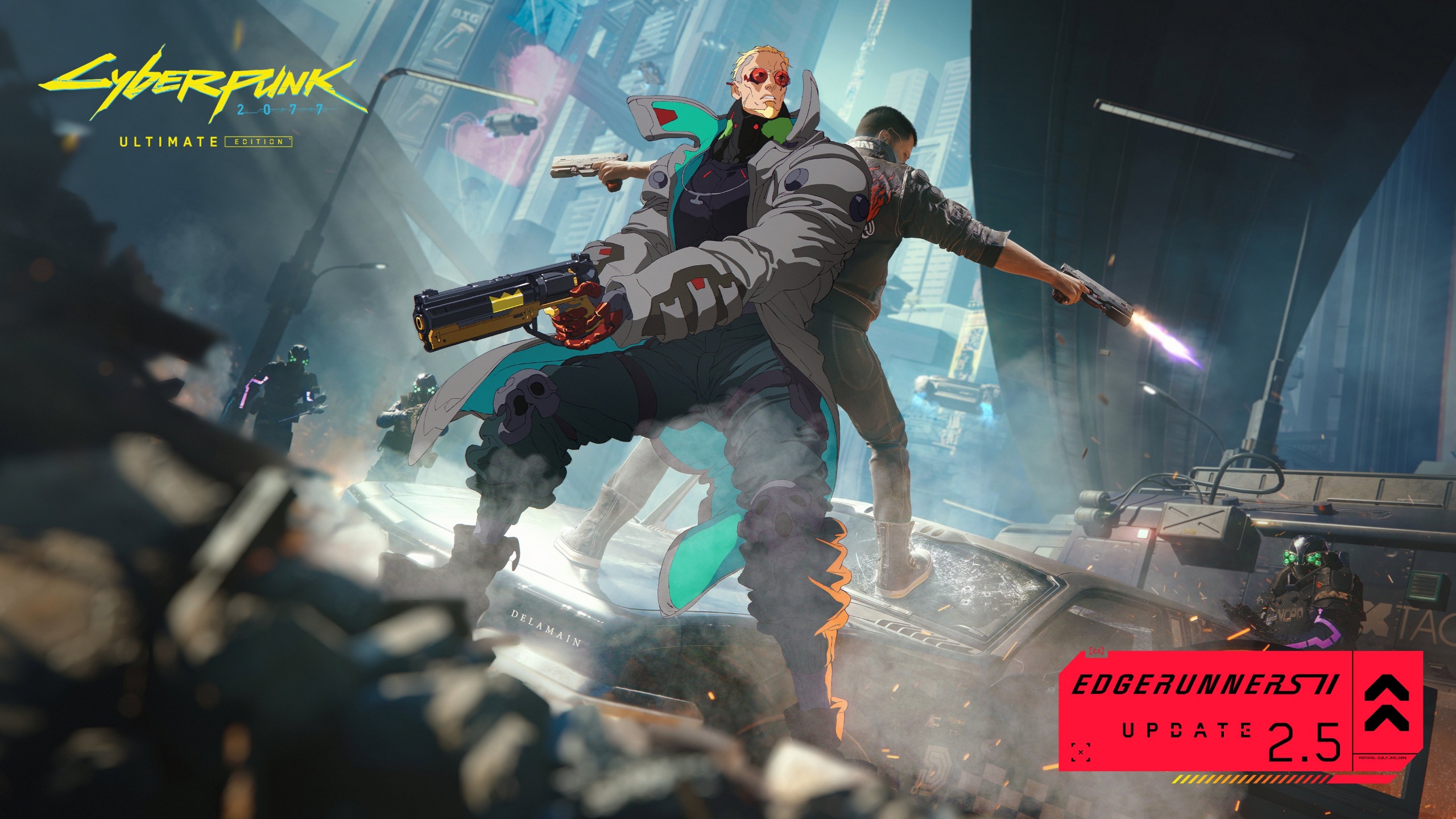 Cyberpunk 2077: Ultimate Edition and Edgerunners Update 2.5 artwork shows armed mercenaries amid flying debris in a neon-lit city, with an explosive, intense mood.