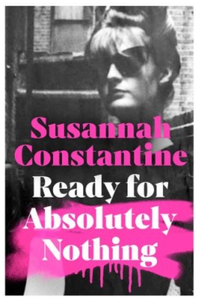 Ready For Absolutely Nothing by Susannah Constantine, £16.99 | Waterstones