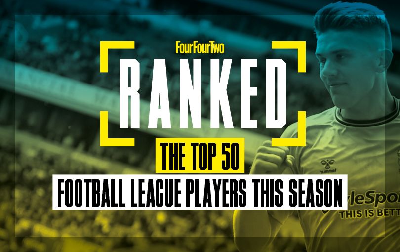 Ranked! The top 50 Football League players 2023 FourFourTwo