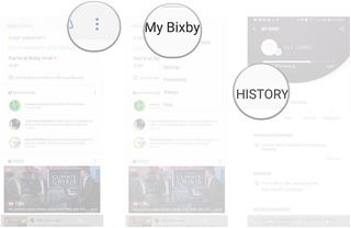 Tap the menu button, tap My Bixby, tap History.