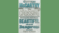 The Crossing - Cormac McCarthy