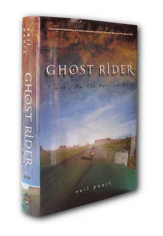 Neil Peart - Ghost Rider: Travels on the Healing Road