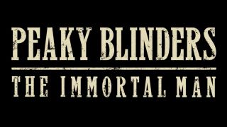 Peaky Blinders: The Immortal Man logo