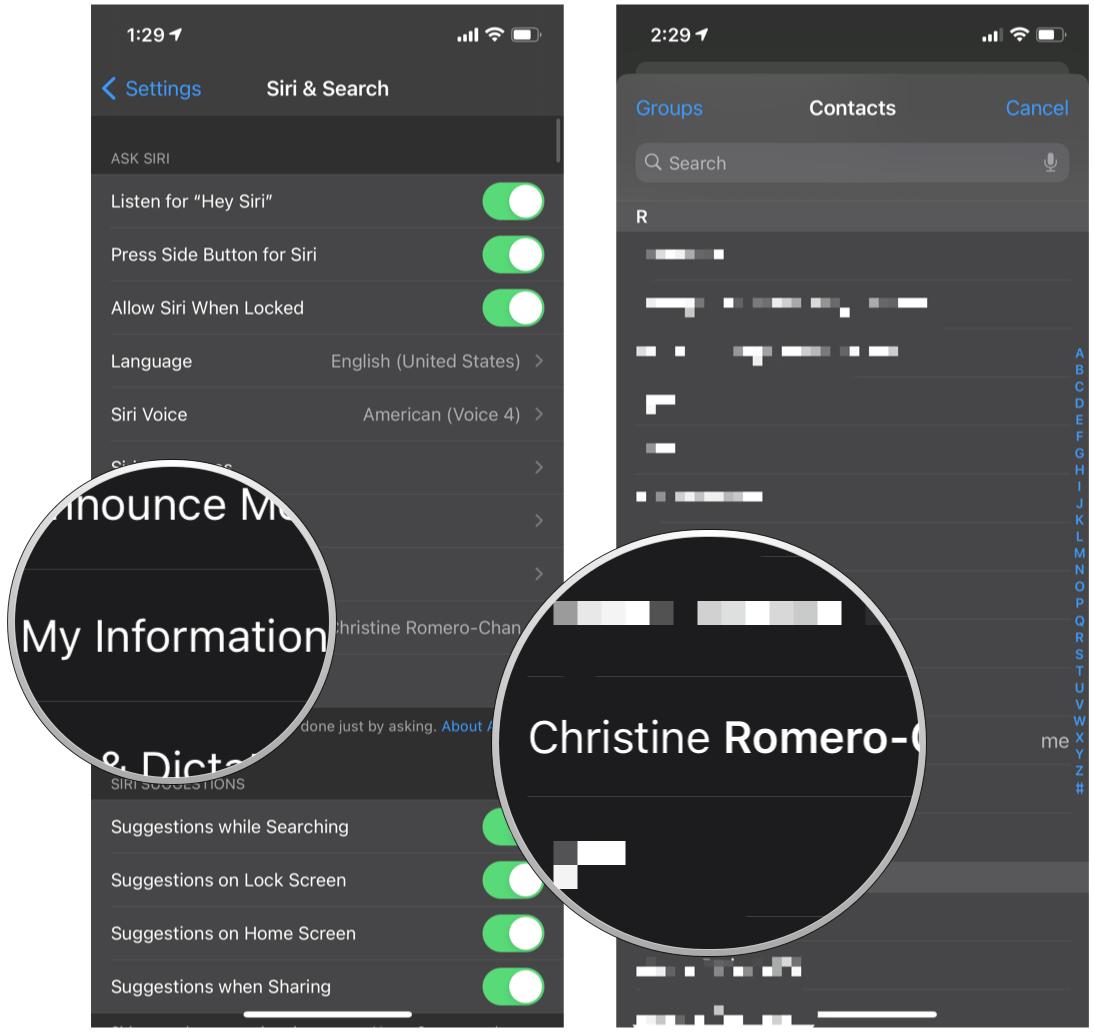 How to change your Siri contact info on iPhone by showing: Tap My Information, choose yourself from your contact list