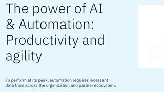 The power of AI &amp; automation: Productivity and agility