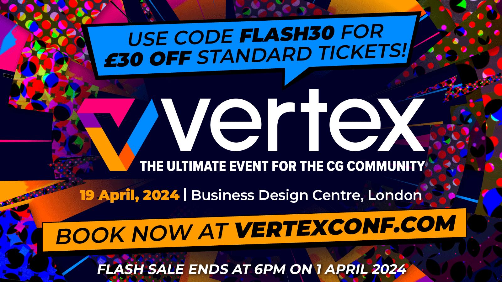 Vertex flash sale: save £30 on a ticket to our digital art and 3D festival - speakers include Pernille Ørum, Pixar's Dylan Sisson and David Levy