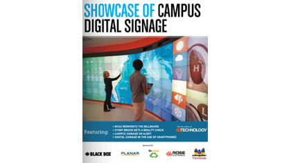 Showcase of Campus Digital Signage