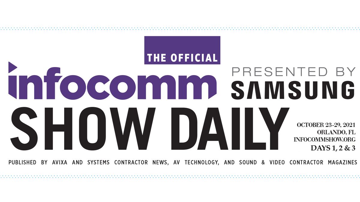 InfoComm 2021 Show Dailies