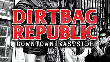 Cover art for Dirtbag Republic - Downtown Eastside album