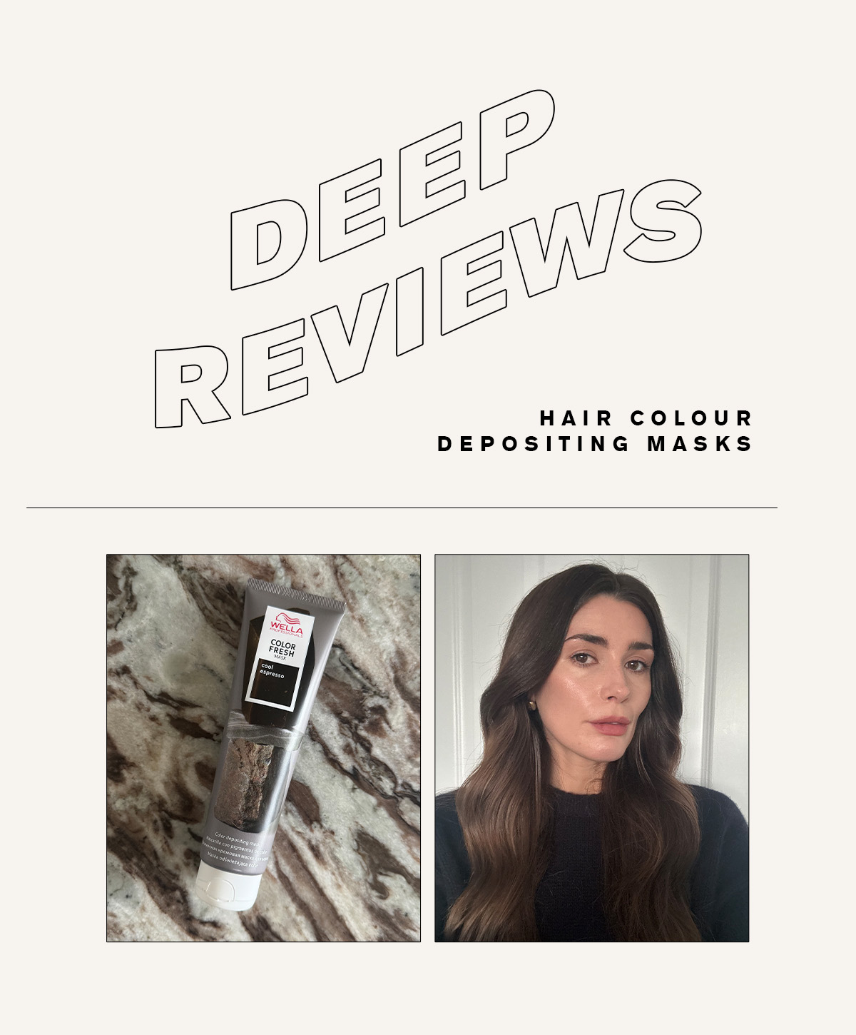 A graphic with Deep Reviews text, featuring a Wella hair colour mask and a photo of Eleanor after using it on her hair