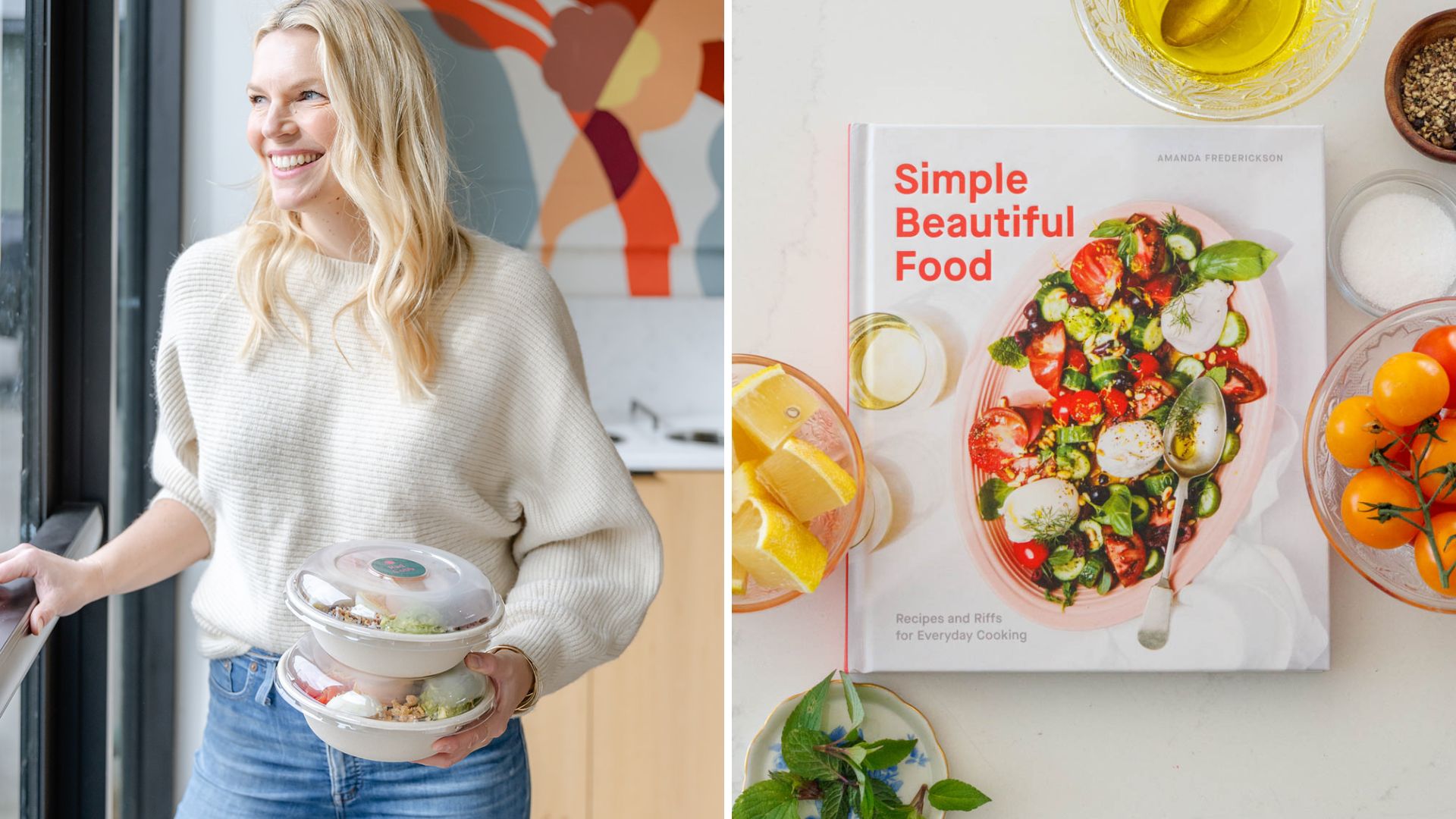 Amanda Frederickson holding tubs of food and a close up of her cookbook Simple Beautiful Food