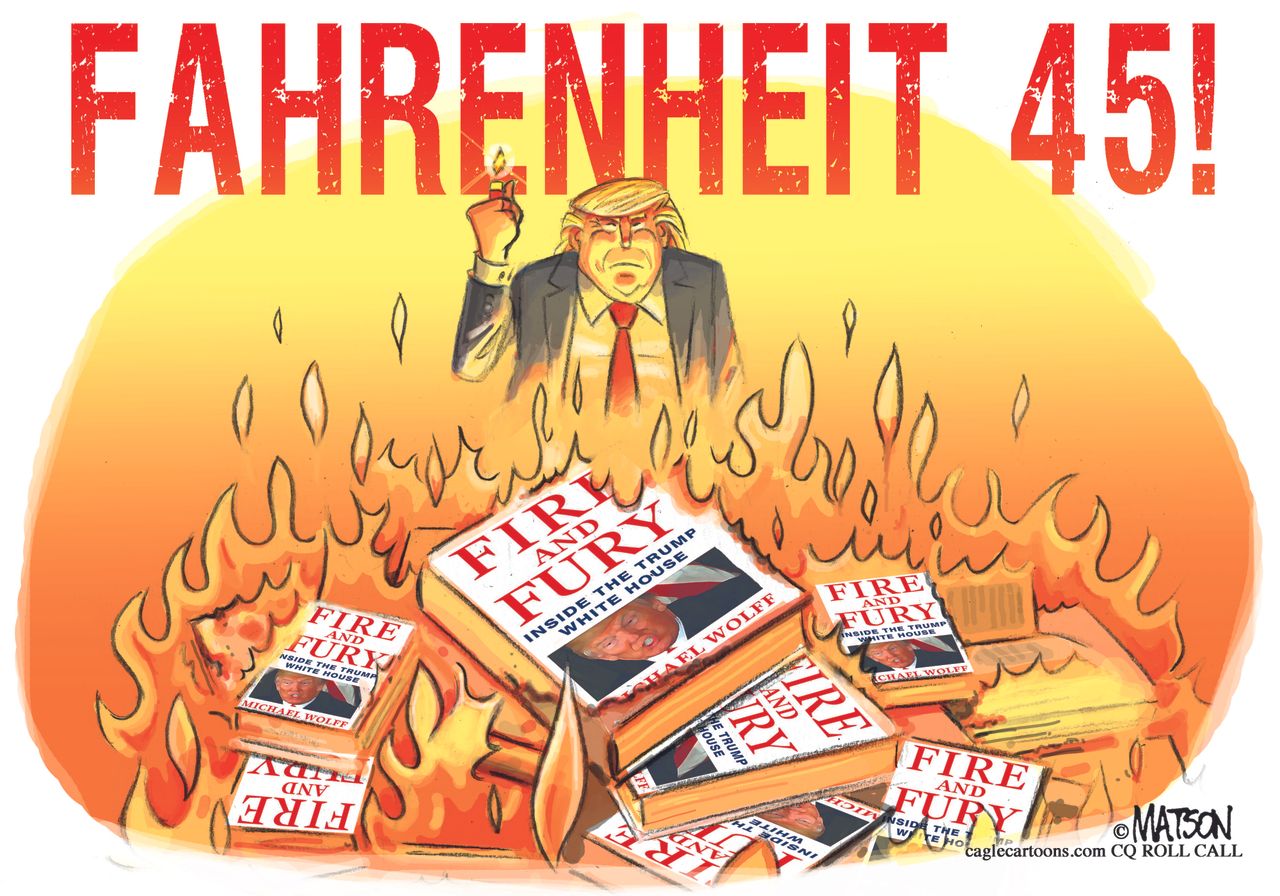 Political cartoon U.S. Trump Fire and Fury Fahrenheit 451